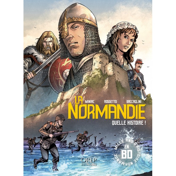BD -  La Normandie, quelle histoire !