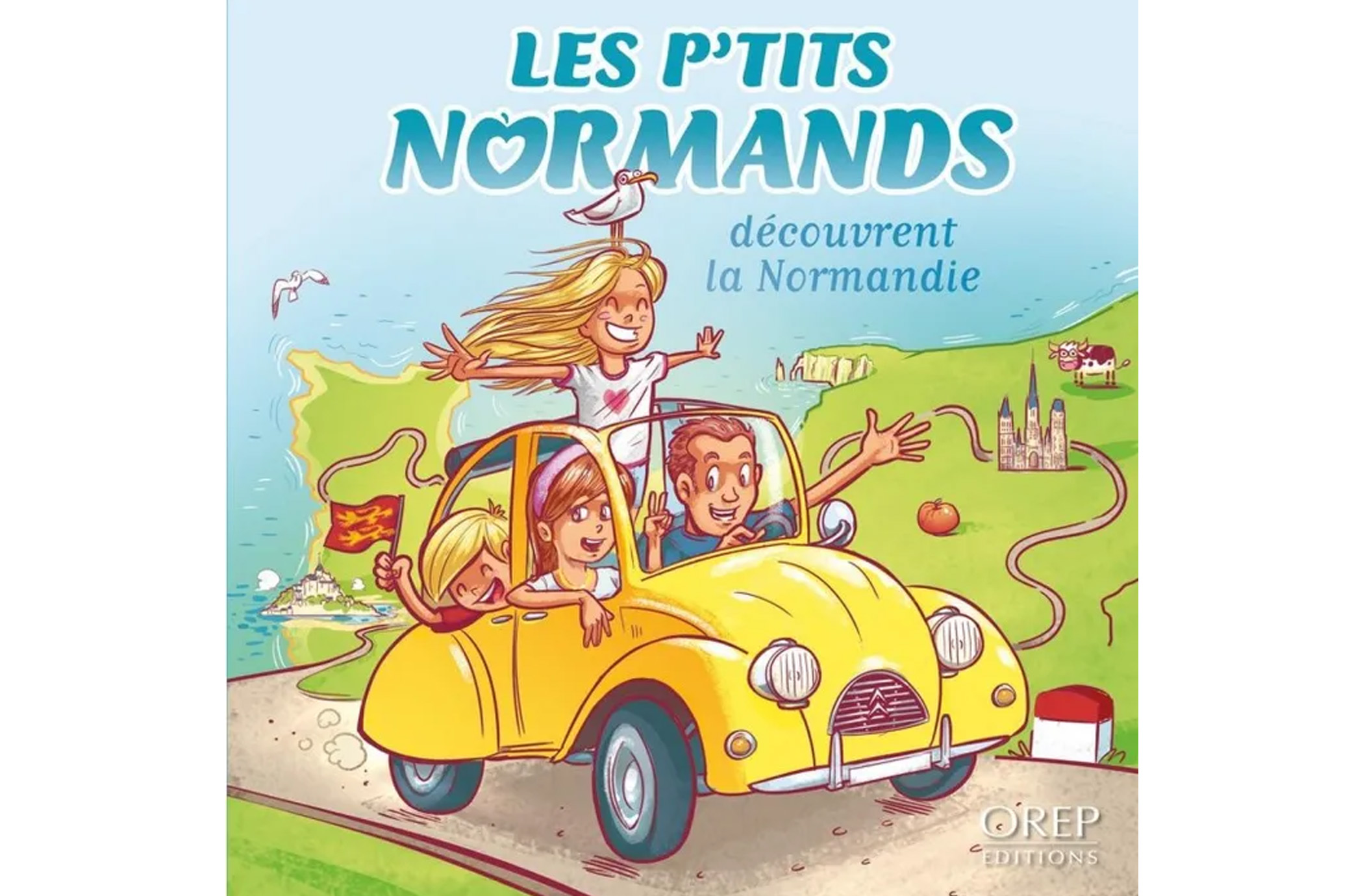 JEUNESSE -  Les P’tits Normands Découvrent la Normandie