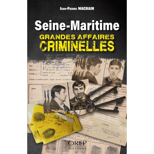 Seine-Maritime Grandes affaires criminelles